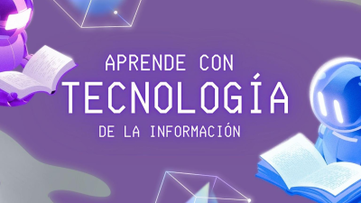 TECNOLOGÍA DE LA INFORMACIÓN